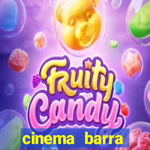 cinema barra shopping sul